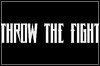 Throw The Fight Throw The Fight