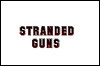 Stranded Guns Stranded Guns