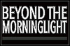 Beyond The Morninglight Beyond The Morninglight