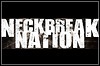 Neckbreak Nation Neckbreak Nation