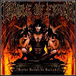 Cradle Of Filth - Bitter Suites To Succubi (EP) - 6 Punkte Cradle Of Filth - Bitter Suites To Succubi (EP) - 6 Punkte