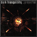 Dark Tranquillity - Projector