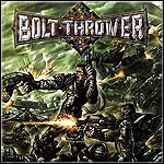 Bolt Thrower - Honour - Valour - Pride