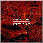 Edge Of Sanity - Purgatory Afterglow