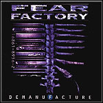 Fear Factory - Demanufacture