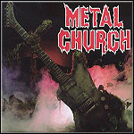 Metal Church - Metal Church