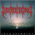 Desultory - Into Eternity
