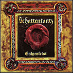 Schattentantz - Galgenfrist