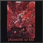 Kreator - Pleasure To Kill