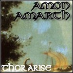 Amon Amarth - Thor Arise (EP)