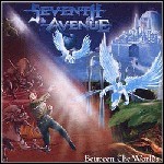 Seventh Avenue - Between The Worlds