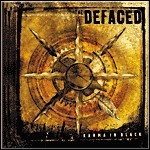 The Defaced - Karma In Black The Defaced - Karma In Black