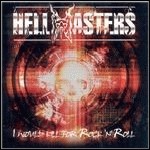 Hellmasters - I Would Kill For Rock´n Roll