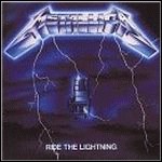 Metallica - Ride The Lightning Metallica - Ride The Lightning