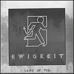 Ewigkeit - Land Of Fog