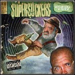 Supersuckers - Motherfuckers Be Trippin' Supersuckers - Motherfuckers Be Trippin'