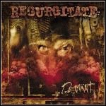Regurgitate - Deviant