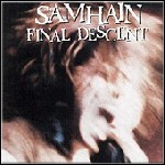 Samhain - Final Descent - 7,5 Punkte
