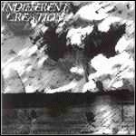 Indifferent Creation - Indifferent Creation (EP)
