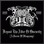 Impending Doom - Beyond The Altar Of Obscurity - keine Wertung