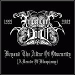 Impending Doom - Beyond The Altar Of Obscurity Impending Doom - Beyond The Altar Of Obscurity