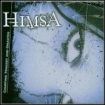 Himsa - Courting Tragedy And Disaster