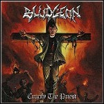 Bludgeon - Crucify The Priest - 8 Punkte