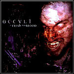 Occult - Of Flesh And Blood Occult - Of Flesh And Blood
