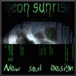 Neon Sunrise - New Soul Design (EP)