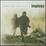 Impious - The Deathsquad (EP)