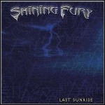 Shining Fury - Last Sunrise - 7 Punkte