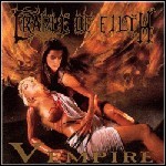 Cradle Of Filth - Vempire Or Dark Faerytales In Phallustein (EP) - 8,5 Punkte Cradle Of Filth - Vempire Or Dark Faerytales In Phallustein (EP) - 8,5 Punkte