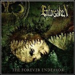 Enforsaken - The Forever Endeavor Enforsaken - The Forever Endeavor