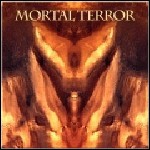 Mortal Terror - We Set Your Thoughts On Fire Mortal Terror - We Set Your Thoughts On Fire