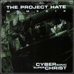 The Project Hate MCMXCIX - Cybersonic Superchrist - 8 Punkte