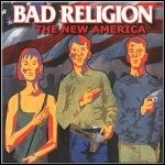 Bad Religion - The New America