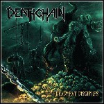 Deathchain - Deadmeat Disciples