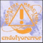 Negative Reaction - Endofyorerror