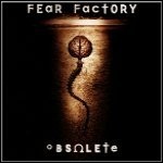 Fear Factory - Obsolete