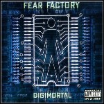 Fear Factory - Digimortal