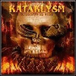 Kataklysm - Serenity In Fire - 9,5 Punkte