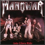 Manowar - Into Glory Ride - 10 Punkte