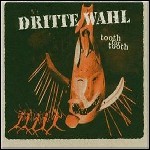 Dritte Wahl - Tooth For Tooth (Compilation) Dritte Wahl - Tooth For Tooth (Compilation)