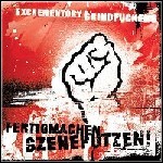 Excrementory Grindfuckers - Fertigmachen Szeneputzen - keine Wertung