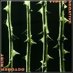 Type O Negative - October Rust Type O Negative - October Rust