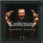 Candlemass - Doomed For Live - Reunion 2002