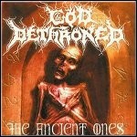 God Dethroned - Ancient Ones