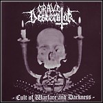 Grave Desecrator - Cult Of Warfare And Darkness (EP)