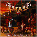 Lonewolf - March Into The Arena Lonewolf - March Into The Arena