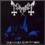 Mayhem - De Mysteriis Dom. Sathanas Mayhem - De Mysteriis Dom. Sathanas